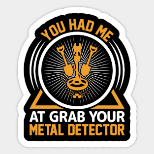 Metal Detecting Funny Metal Detector Quotes Sticker